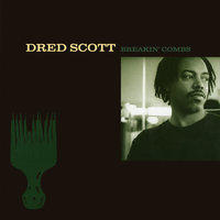 Funky Rhythms - Dred Scott, Tragedy