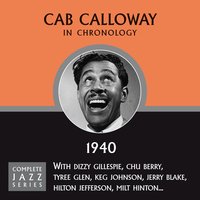 Bye Bye Blues (05-27-40) - Cab Calloway