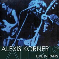 Sweet Home Chicago - Alexis Korner