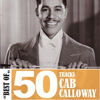 Evenin' (09-18-33) - Cab Calloway