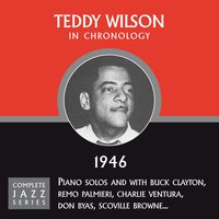 All Of Me (05-02-46) - Teddy Wilson
