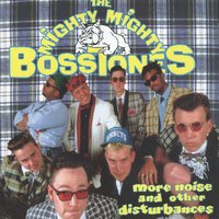 Awfully Quiet - The Mighty Mighty Bosstones
