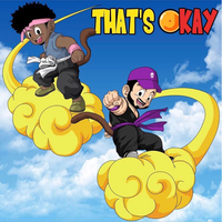 That's Okay - Rahmeen, Ugly God