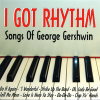 I Got Rhythm - Kate Smith, Soprano