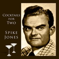 That Old Black Magic - Spike Jones
