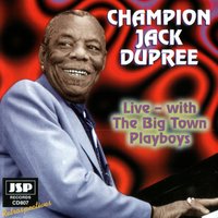 In the Evenin' - Champion Jack Dupree
