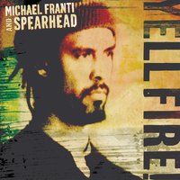 Light Up Ya Lighter - Michael Franti, Spearhead