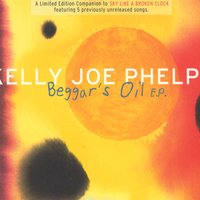 Beggar's Oil - Kelly Joe Phelps