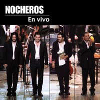 Jamás - Los Nocheros