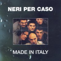 Quello Che Vuoi - Neri Per Caso