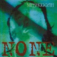 Humiliative - Meshuggah