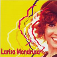Ģimenes galva - Larisa Mondrusa