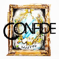Delete, Repeat - Confide