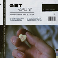 Get Out - CRUISR