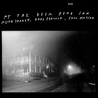 You Don't Know What Love Is - Keith Jarrett, Paul Motian, Gary Peacock