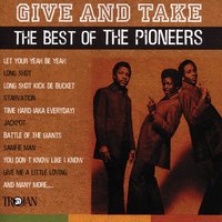 Time Hard - The Pioneers