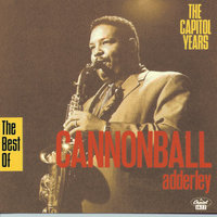 Cannonball Adderley Quintet