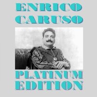 LA DONNA E MOBILE - Enrico Caruso, Джузеппе Верди