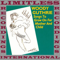 Make A Bobble - Woody Guthrie