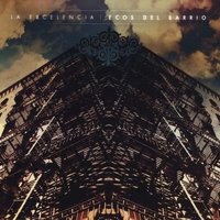 Entre Espinas - La Excelencia