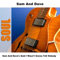 I Thank You - Re-Recording - Sam & Dave