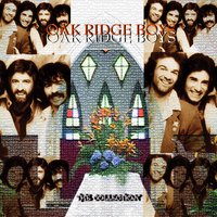 Keep on loving you - Al Wilson, The Oak Ridge Boys