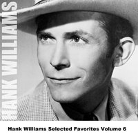 My Love For You - Hank Williams