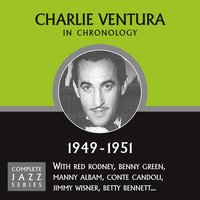 Bugle Call Rag (03-07-51) - Charlie Ventura