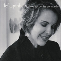 Deu no Que Deu - Leila Pinheiro