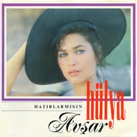 Yalan Dünya - Hülya Avşar