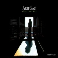 Serçeşme - Arif Sağ