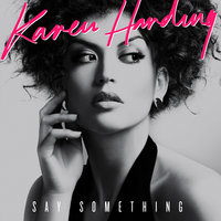 Say Something - Karen Harding, Clutch