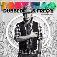 Showstopper - TobyMac, Capital Kings