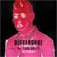 Omen - Disclosure, Sam Smith, Motez