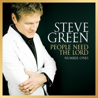 Glory To You - Steve Green