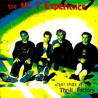 Dick With Ears - The Mr. T Experience