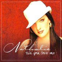 Did You Love Me - Nathalie