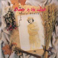 The Dimming of the Day - Mary Black