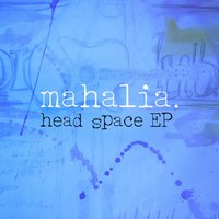 Ride - Mahalia