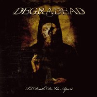 Pass Away - Degradead