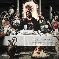 La Última Cena (Trapokalipsis) - yung beef, Fly Migo Bankroll