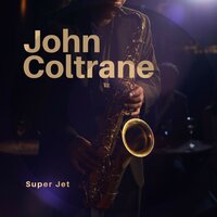 Greensleeves - John Coltrane