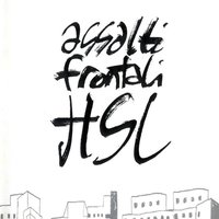 Presto, presto - Assalti Frontali