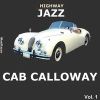 Hey Doc! - Cab Calloway