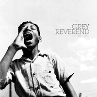 Begging to Borrow - Grey Reverend