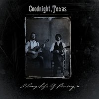 Chapel Hill - Goodnight, Texas