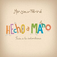 Huracán - Monsieur Periné