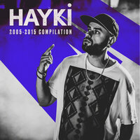 Yorulur Dizler - Hayki