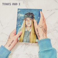 Bad Child - Tones And I