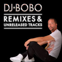 Your Heart Is My Home - DJ Bobo